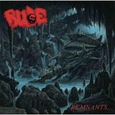 RUDE - Remnants CD